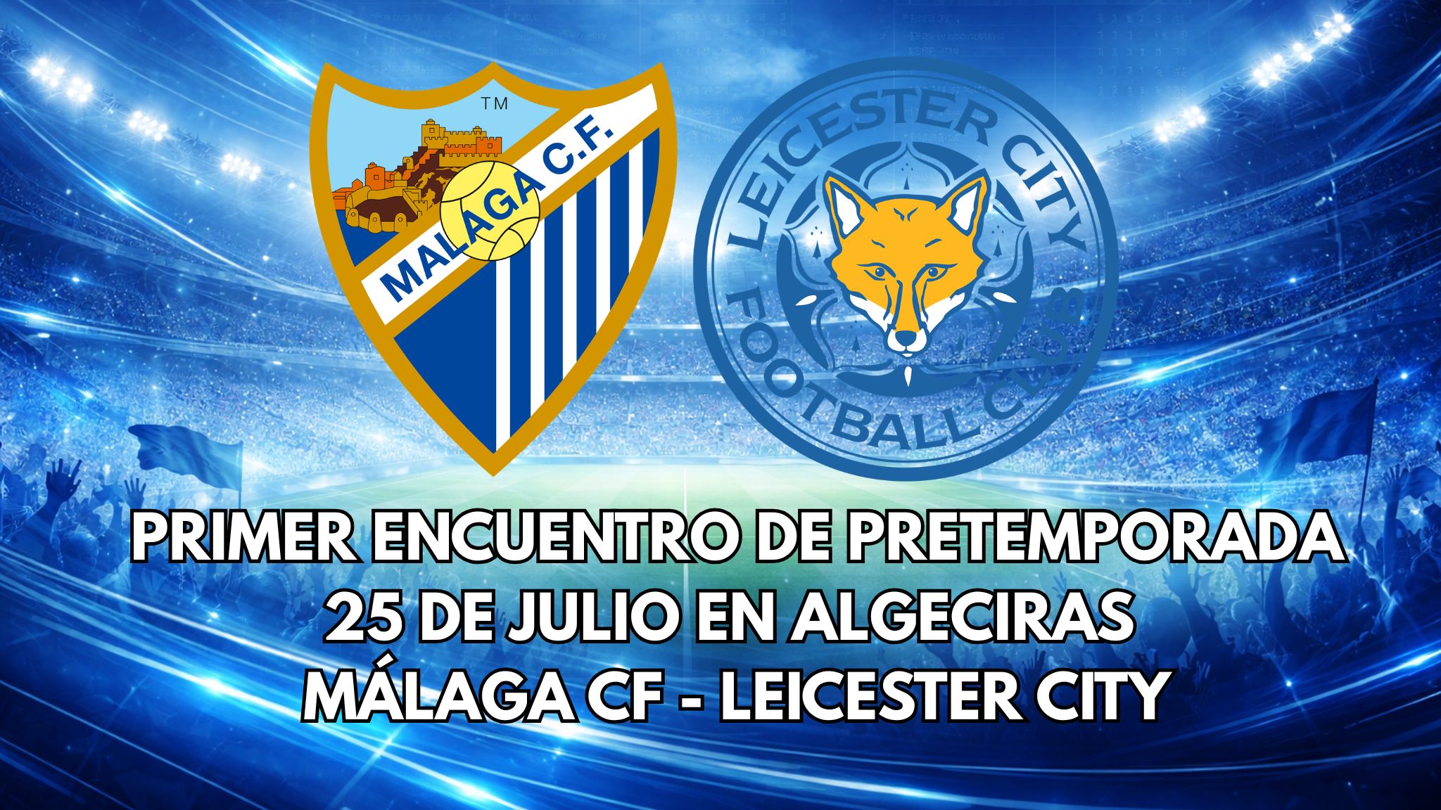 MALAGA-LEICESTER